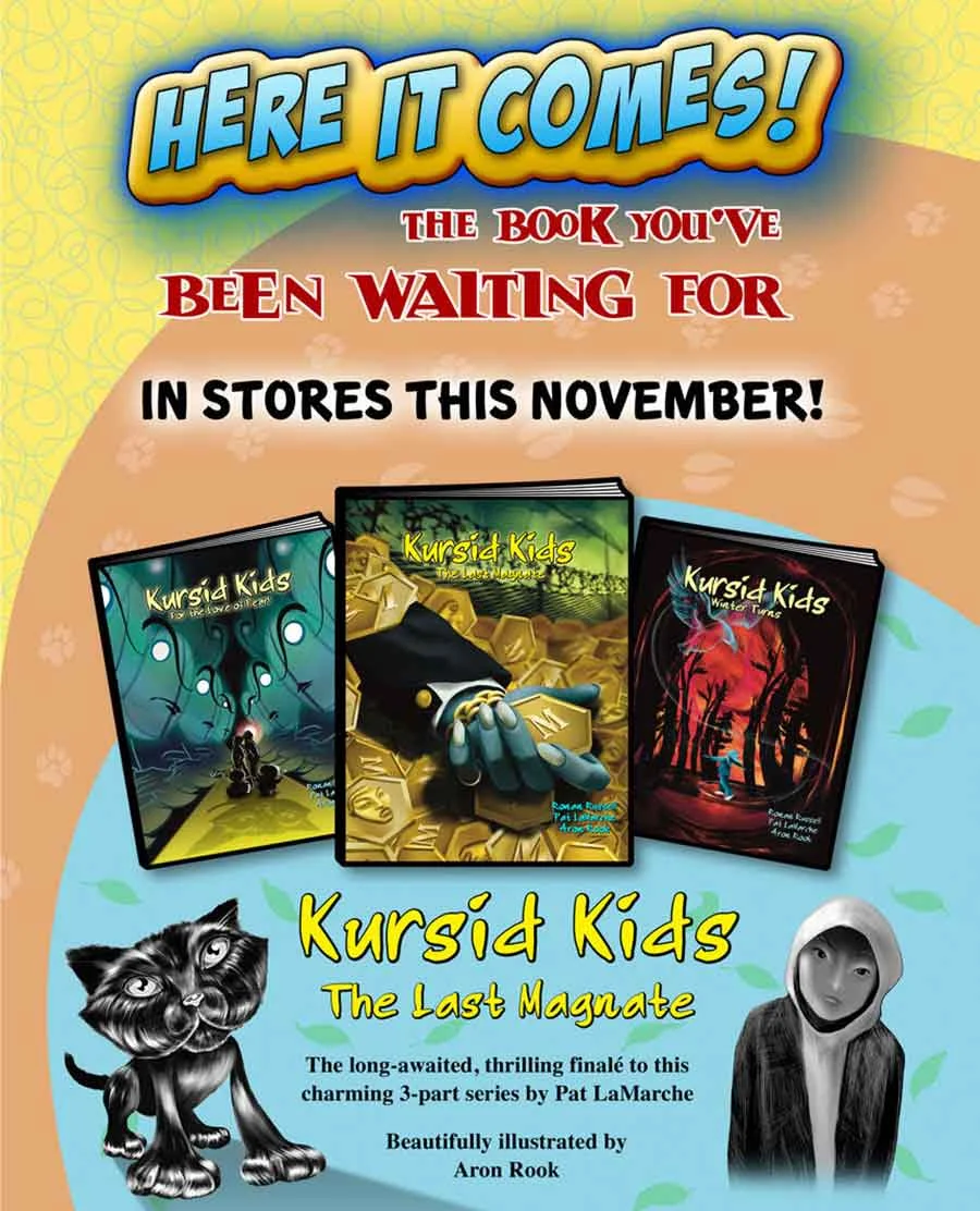 Poster for Kursid Kids The Last Magnate